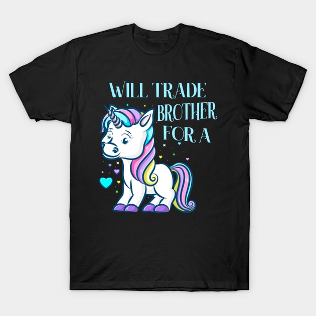 Will Trade Brother For A Unicorn funny Kids T-Shirt by Foxxy Merch